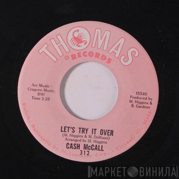 Cash McCall - Let's Try It Over / It's Wonderful (To Be In Love)