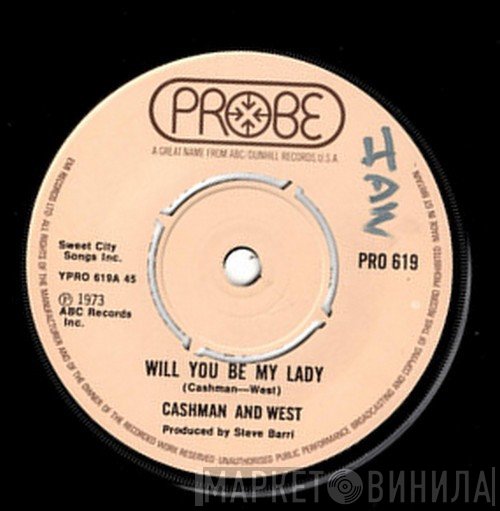 Cashman & West - Will You Be My Lady