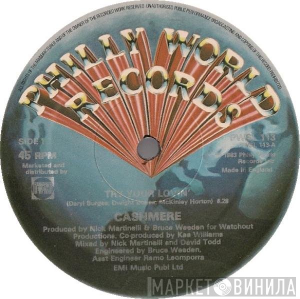 Cashmere  - Try Your Lovin'
