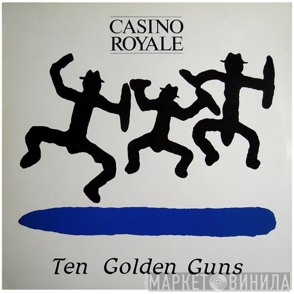 Casino Royale  - Ten Golden Guns