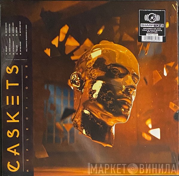 Caskets  - Reflections