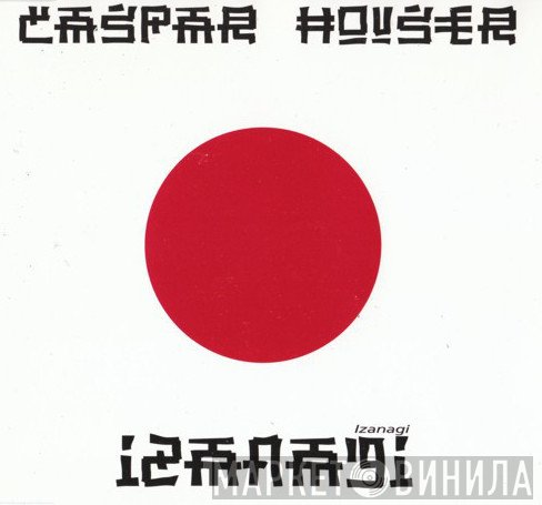 Caspar Houser - Izanagi