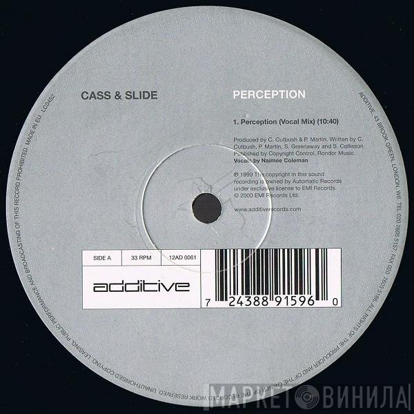 Cass & Slide - Perception
