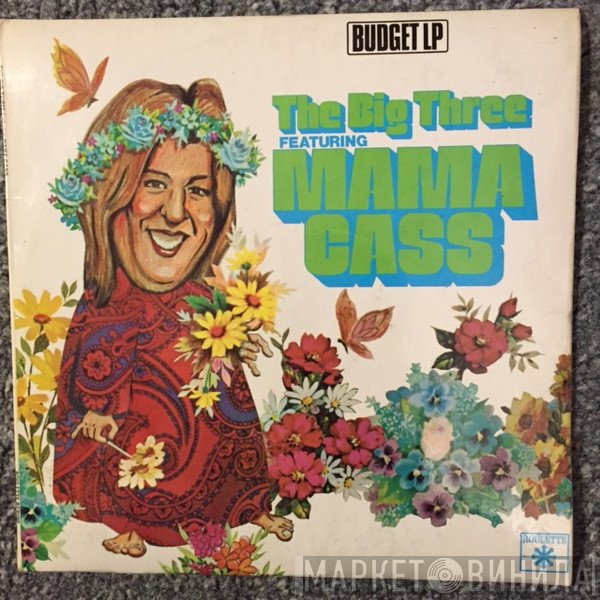Cass Elliot, The Big 3 - The Big Three Featuring Mama Cass