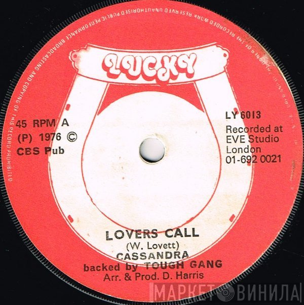 Cassandra , Tough Gang - Kiss And Say Goodbye / Lovers Call