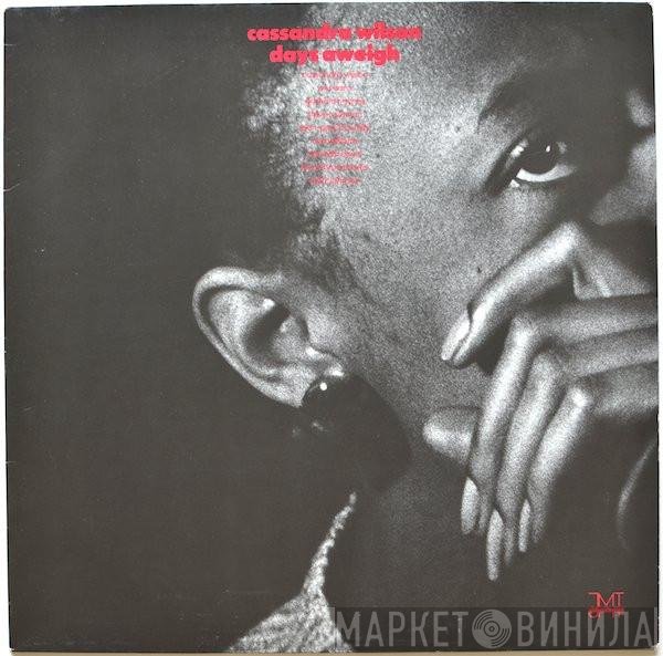Cassandra Wilson  - Days Aweigh