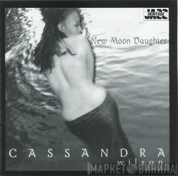 Cassandra Wilson  - New Moon Daughter