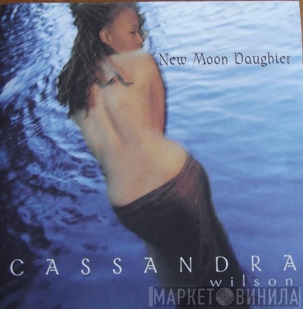 Cassandra Wilson - New Moon Daughter