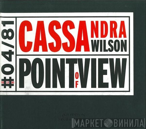 Cassandra Wilson  - Point Of View