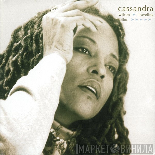 Cassandra Wilson  - Traveling Miles