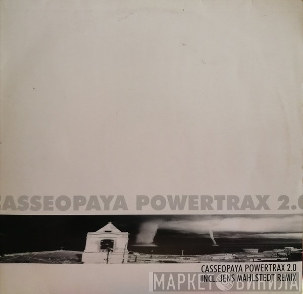 Casseopaya - Powertrax 2.0