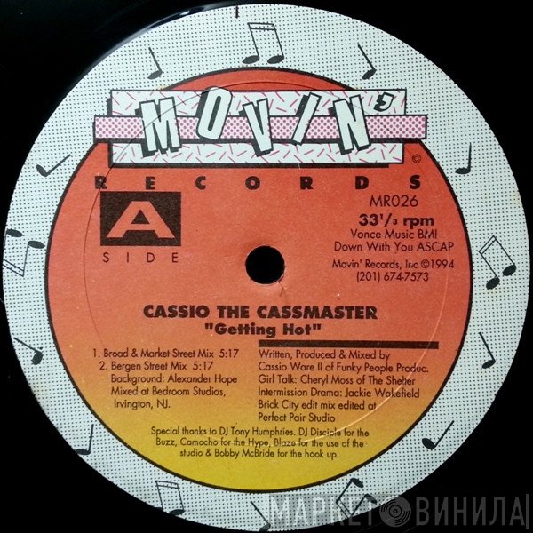 Cassio The Cassmaster - Getting Hot