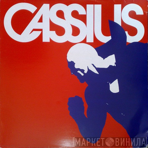 Cassius - Cassius 1999