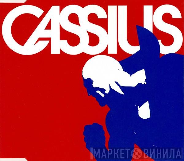 Cassius - Cassius 1999