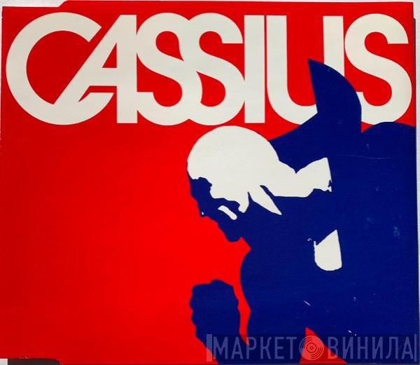 Cassius - Cassius 1999