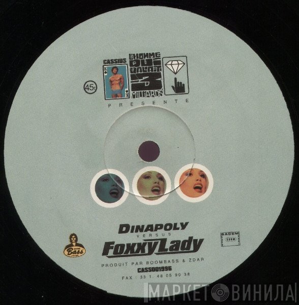 Cassius - Dinapoly Versus Foxxy Lady