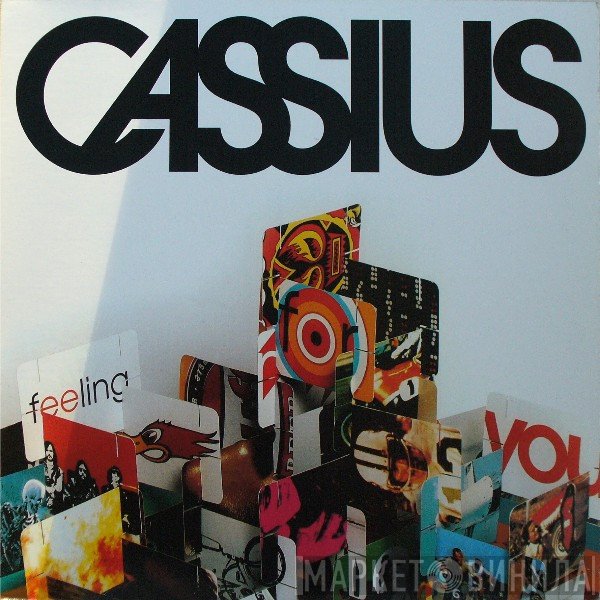 Cassius  - Feeling For You