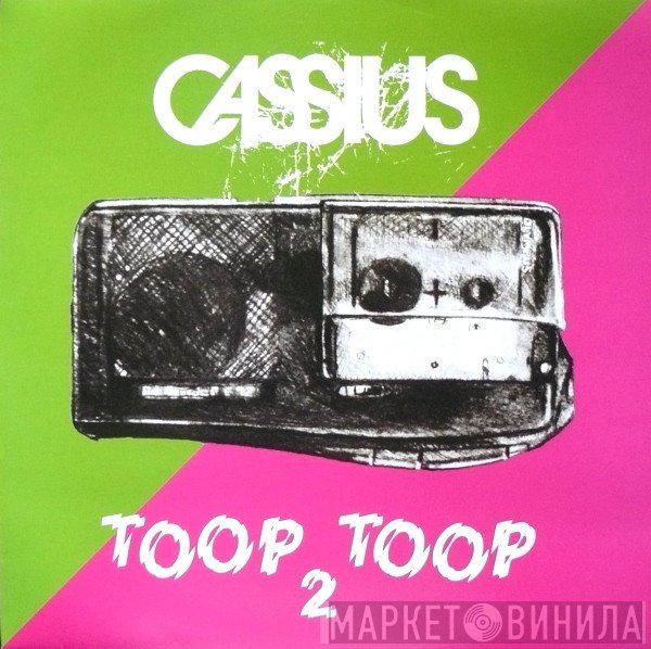 Cassius  - Toop Toop 2
