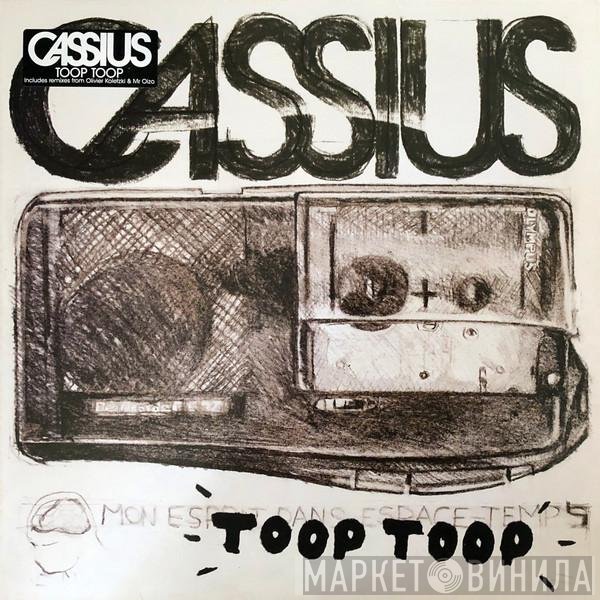 Cassius  - Toop Toop