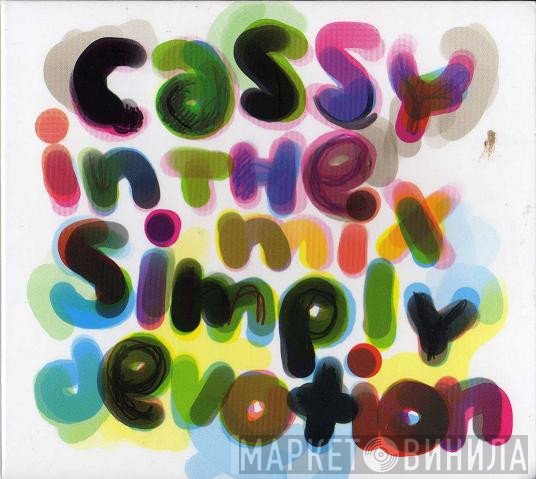 Cassy  - In The Mix - Simply Devotion