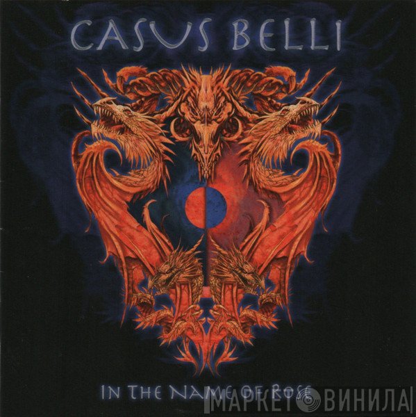 Casus Belli  - In The Name Of Rose
