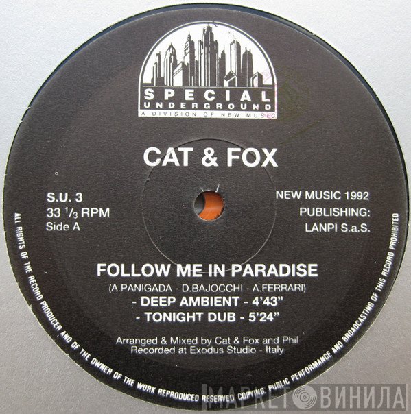 Cat & Fox - Follow Me In Paradise