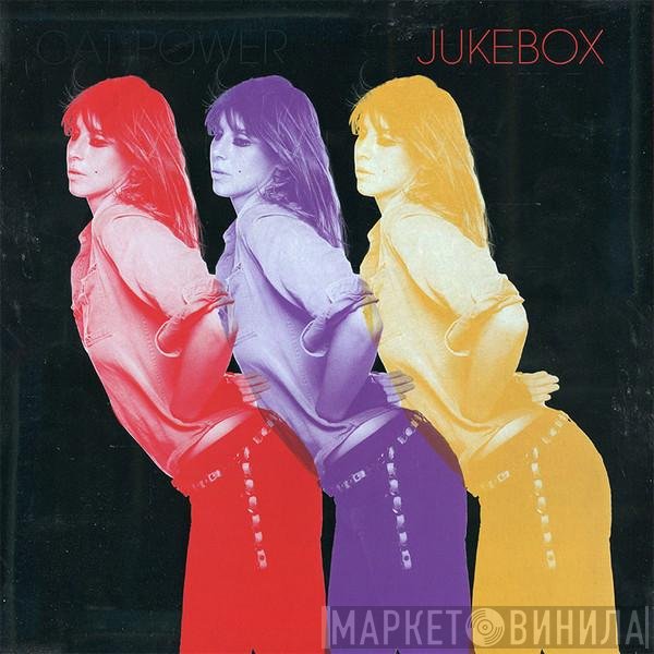 Cat Power  - Jukebox