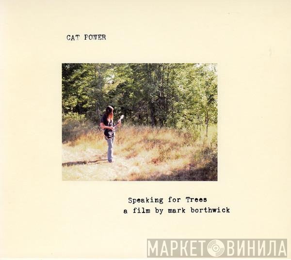 Cat Power - Speaking For Trees