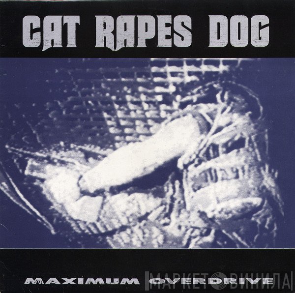 Cat Rapes Dog  - Maximum Overdrive