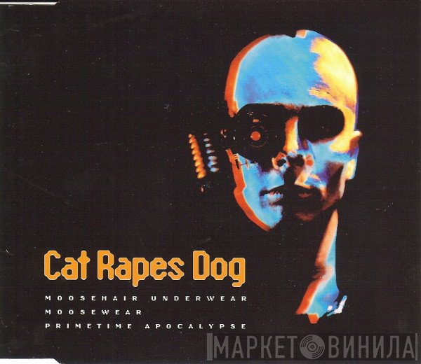 Cat Rapes Dog  - Moosewear