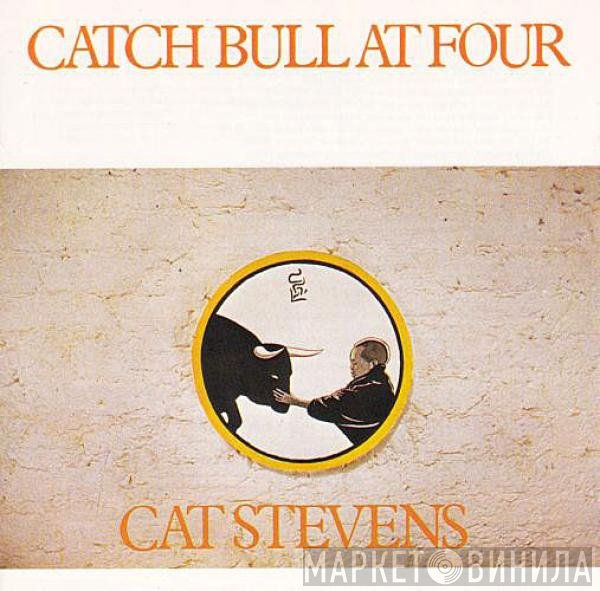 Cat Stevens - Catch Bull At Four
