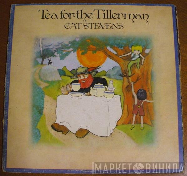 Cat Stevens  - Tea For The Tillerman