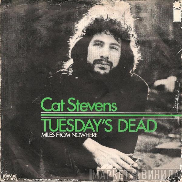 Cat Stevens  - Tuesday's Dead