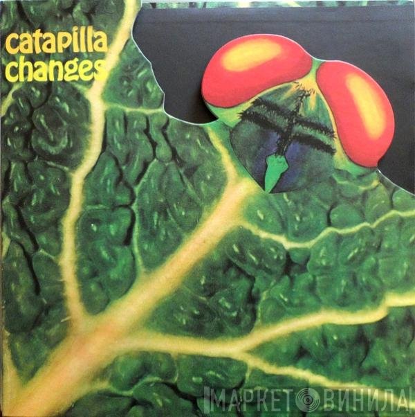 Catapilla  - Changes