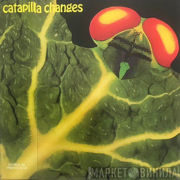 Catapilla  - Changes