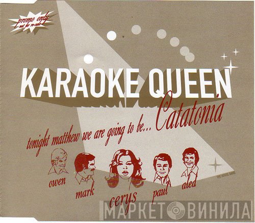 Catatonia - Karaoke Queen