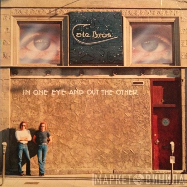 Cate Brothers - In One Eye And Out The Other