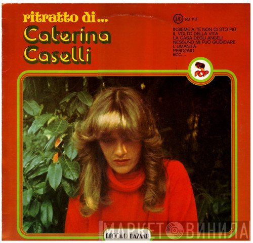 Caterina Caselli  - Ritratto Di... Caterina Caselli