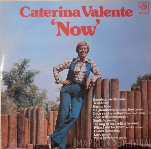 Caterina Valente  - Now