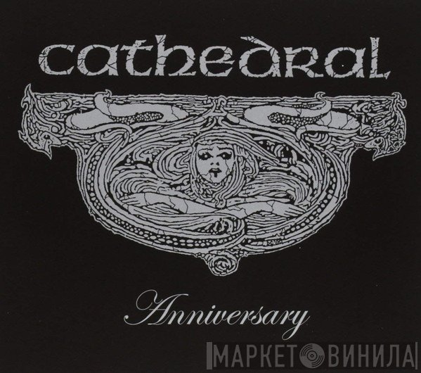 Cathedral  - Anniversary