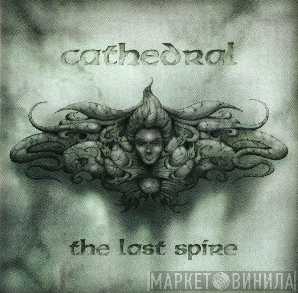 Cathedral  - The Last Spire