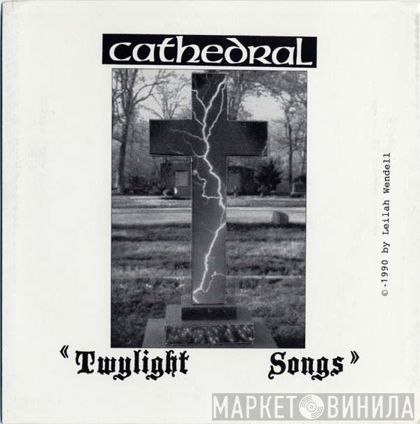 Cathedral - Twylight Songs