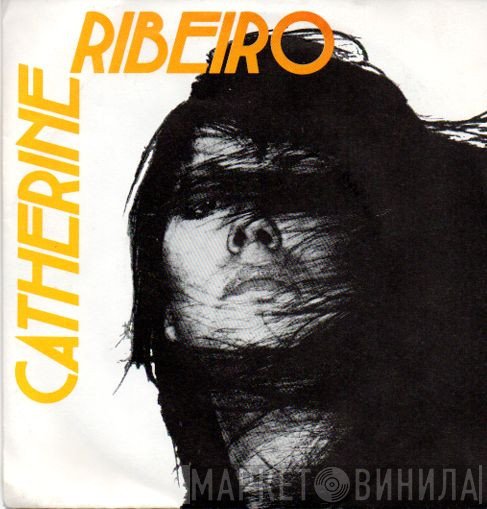 Catherine Ribeiro  - Plus De Reproches