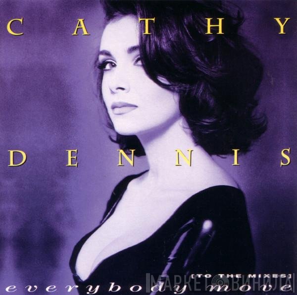 Cathy Dennis  - Everybody Move (To The Mixes)