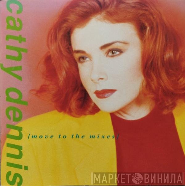 Cathy Dennis  - Move To The Mixes