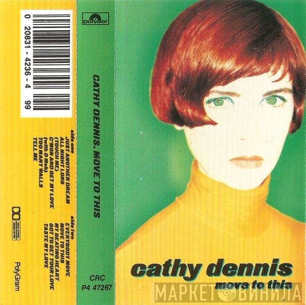 Cathy Dennis  - Move To This