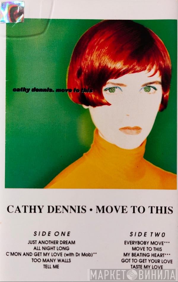 Cathy Dennis  - Move To This