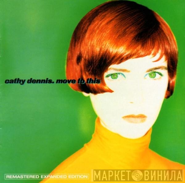 Cathy Dennis  - Move To This