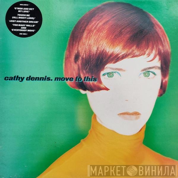 Cathy Dennis - Move To This