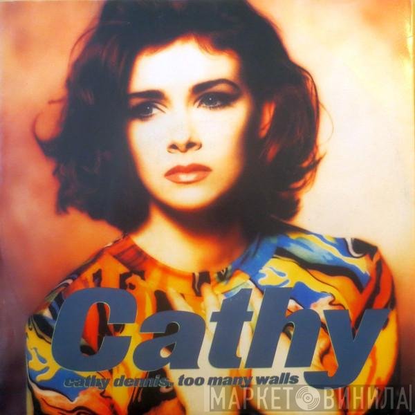 Cathy Dennis  - Too Many Walls